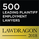 500 Leading Plaintiff Employment Lawyers LawDragon 2018